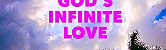 GOD INFINITE LOVE