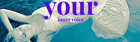 LISTEN TO YOUR INNER VOICE