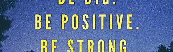 BE BIGGER THAN YOURSELF