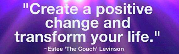Create a Positive Change and Transform Your Life