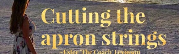 Cutting the Apron Strings